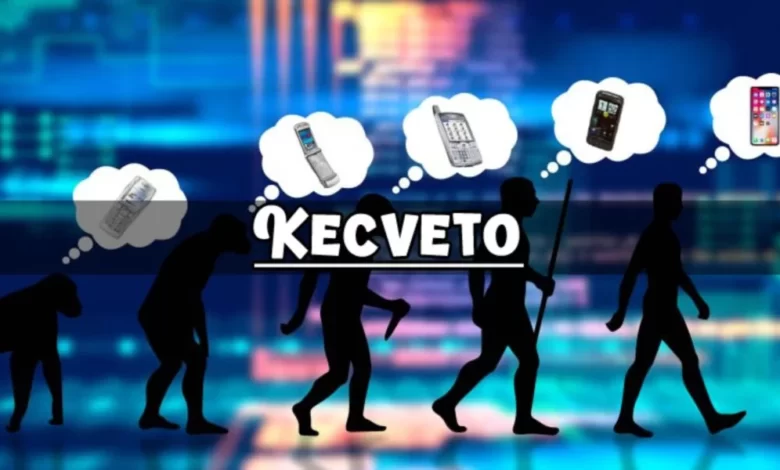 Kecveto - Unveiling a World of Opportunity