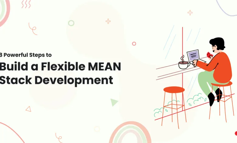 1 8 Powerful Steps to Build a Flexible MEAN Stack Development Voucher