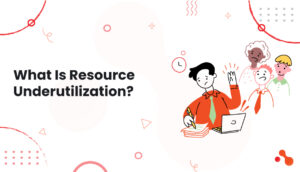 2 What Is Resource Underutilization