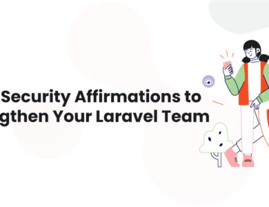 1 Daily Security Affirmations to Strengthen Your Laravel Team Laravel Applications
