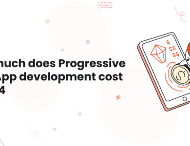 1 How much does Progressive Web App development cost in 2024 Software Development