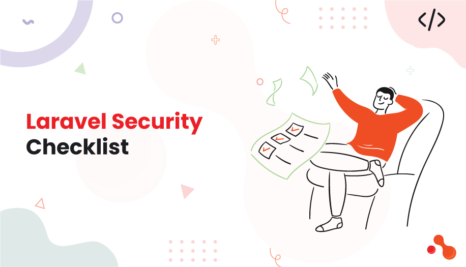 9 Laravel Security Checklist