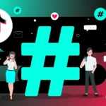 Use Hashtags to Increase Your TikTok Followers