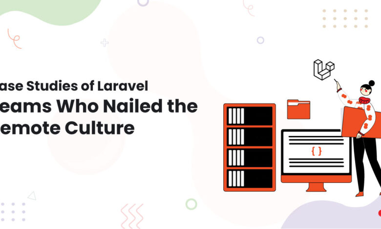 1 Case Studies of Laravel Teams Who Nailed the Remote Culture gift baskets