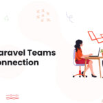 1 Debunk Myths On Remote Laravel Teams and Disconnection MEAN Stack Development