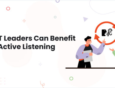 IT leaders: How impactful can Active Listening be for them