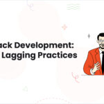 1 MERN Stack Development 5 Fearful Lagging Practices Remote Laravel Team