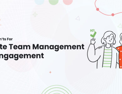 1 Dos and Donts For Remote Team Management And Engagement