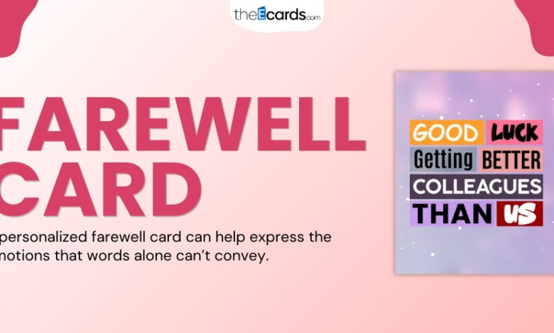 Farewell cards