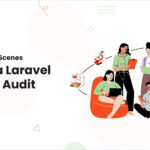 A Behind-the-Scenes Look at a Laravel Security Audit