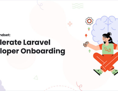 Growth Mindset: Accelerate Laravel Developer Onboarding