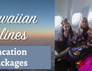 How to Plan a Trip with Hawaiian Airlines Vacation Packages